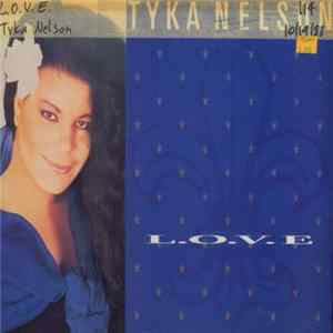 Tyka Nelson - L.O.V.E. FLAC