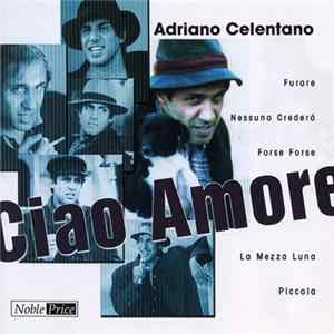 Adriano Celentano - Ciao Amore FLAC