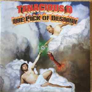 Tenacious D - The Pick Of Destiny FLAC