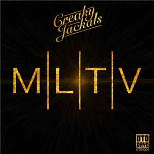 Creaky Jackals - MLTV FLAC