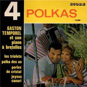 Gaston Temporel Et Son Piano À Bretelles - 4 Polkas FLAC