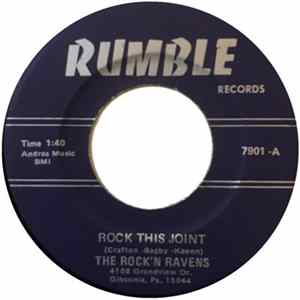 The Rock'N Ravens - Rock This Joint / Boppin The Blues FLAC