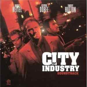 Various - City Of Industry: Soundtrack FLAC