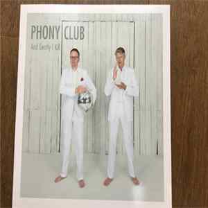 Phony Club - And Gently I Kill FLAC