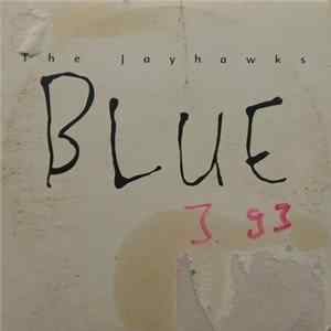 The Jayhawks - Blue FLAC