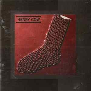 Henry Cow - In Praise Of Learning (Original Mix) FLAC