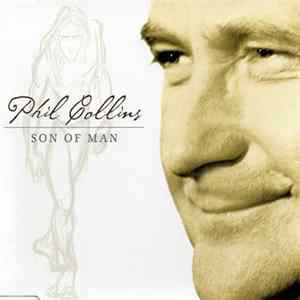 Phil Collins - Son Of Man FLAC
