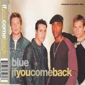 Blue - If You Come Back FLAC
