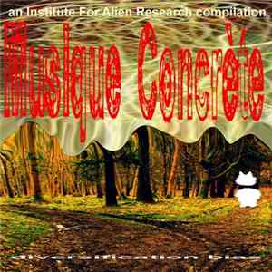 Various - IFAR Musique Concrète Diversification Bias Compilation FLAC