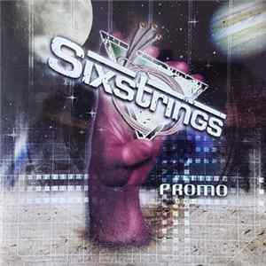 Sixstrings - Sixstrings Promo FLAC