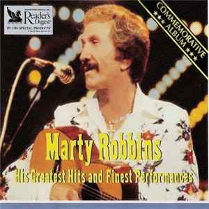 Marty Robbins - His Greatest Hits And Finest Performances FLAC