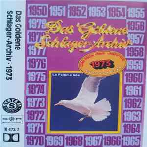 Various - Das Goldene Schlager-Archiv - Die Hits Des Jahres 1973 FLAC