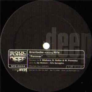 Gruvtoobe Featuring Nifa - Forever FLAC