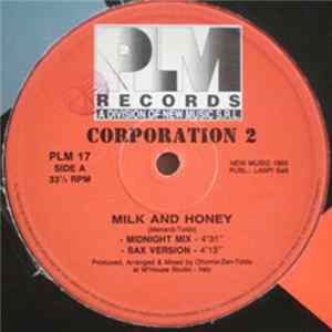 Corporation 2 - Milk And Honey FLAC