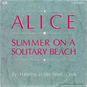 Alice - Summer On A Solitary Beach / Mal D'Africa FLAC
