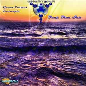 Enertopia - Deep Blue Sea FLAC
