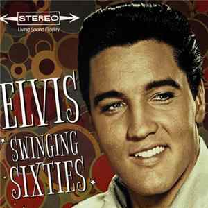 Elvis Presley - Swinging Sixties FLAC