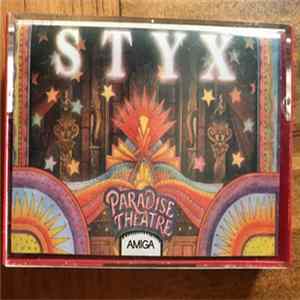 Styx - Paradise Theatre FLAC