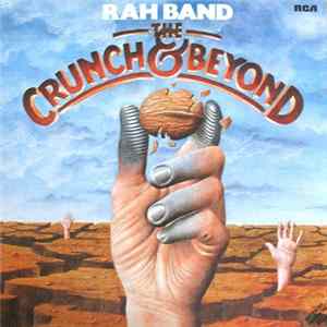 RAH Band - The Crunch & Beyond FLAC