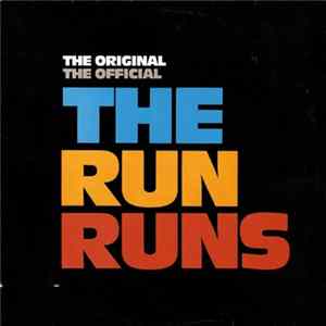 The Run Runs - The Original The Official The Run Runs FLAC