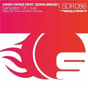 Vadim Miner Feat. Boris Bredin - Sensation Of Love FLAC