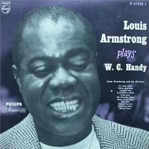 Louis Armstrong - Louis Armstrong Plays W.C. Handy FLAC