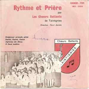 Les Choeurs Battants De Taintignies - Rythme Et Prière FLAC