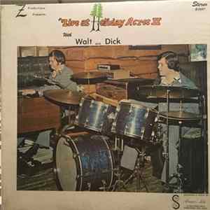 Walt And Dick - Live At Holiday Acres II FLAC