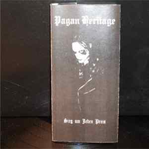 Pagan Heritage - Sieg Um Jeden Preis FLAC