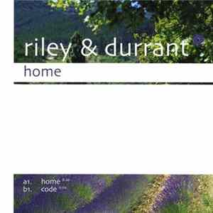 Riley & Durrant - Home FLAC