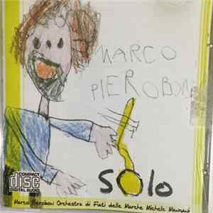 Marco Pierobon, Orchestra Di Fiati Delle Marche, Michele Mangani - Solo FLAC