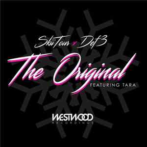 SkiiTour X Def 3 Featuring Tara - The Original FLAC