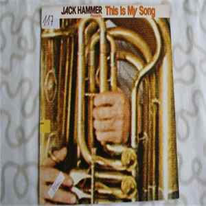 Jack Hammer - Jack Hammer Presents: This Is my Song FLAC