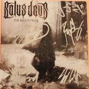 Solus Deus - The Bloodtrail FLAC