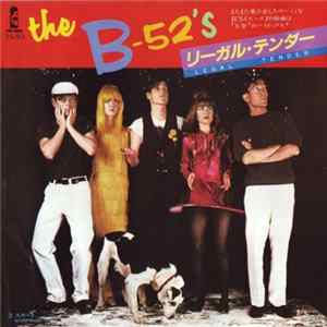 The B-52's - Legal Tender = リーガル・テンダー FLAC