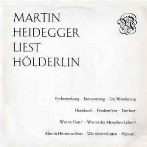 Martin Heidegger - Martin Heidegger Liest Hölderlin FLAC