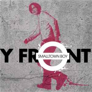 Y Front - Smalltown Boy FLAC