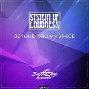 System Of Loudness - Beyond Known Space FLAC