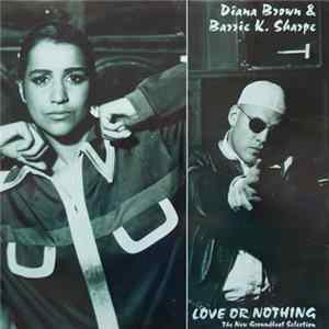 Diana Brown & Barrie K. Sharpe - Love Or Nothing (The New Groundbeat Selection) FLAC
