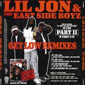 Lil Jon & The East Side Boyz - Get Low (Remixes) FLAC