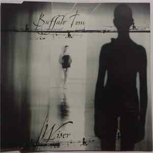 Buffalo Tom - Wiser FLAC