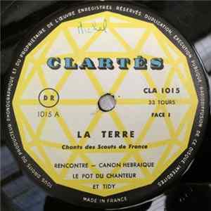 Chorale Des Scouts De France - Chants Des Scouts De France - La Terre FLAC