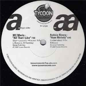 MC Mario & Robbie Rivera - All That I Like / Hum Melody FLAC