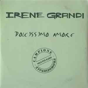 Irene Grandi - Dolcissimo Amore FLAC