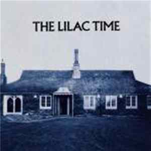 The Lilac Time - The Lilac Time FLAC