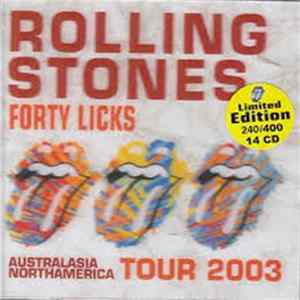 The Rolling Stones - Forty Licks Australasia Northamerica Tour 2003 FLAC