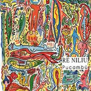 Re Niliu - Pucambù FLAC
