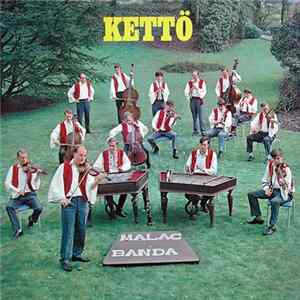 Malac Banda - Kettö FLAC