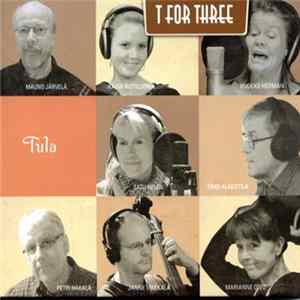 T For Three - Tula FLAC