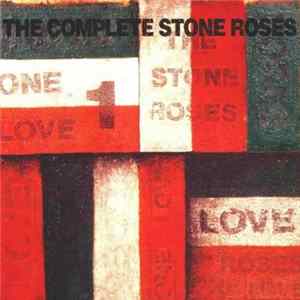 Stone Roses - The Complete Stone Roses FLAC